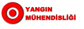 Yangın Mühendisliği LTD - Yaşama Dair Herşey  0532 490 7694.